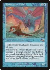 Rootwater Thief, Nemesis