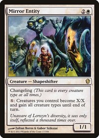 Mirror Entity, Commander 2013