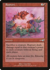 Rupture, Nemesis