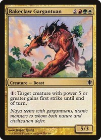 Rakeclaw Gargantuan, Commander 2013
