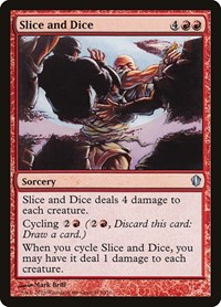Slice and Dice, Commander 2013