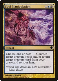 Soul Manipulation, Commander 2013
