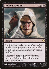 Sudden Spoiling, Commander 2013