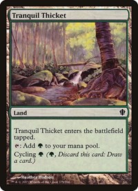 Tranquil Thicket, Commander 2013