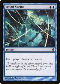 Vision Skeins, Commander 2013