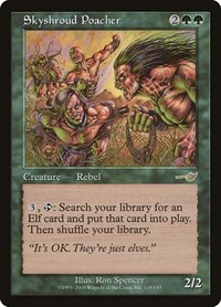Skyshroud Poacher, Nemesis
