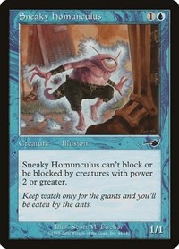 Sneaky Homunculus, Nemesis