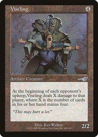 Viseling, Nemesis