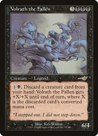 Volrath the Fallen, Nemesis
