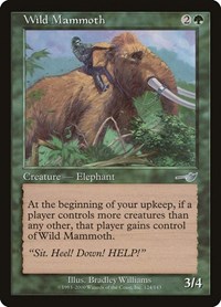 Wild Mammoth, Nemesis