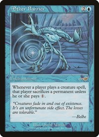 Aether Barrier, Nemesis