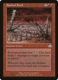 Barbed Field, Prophecy