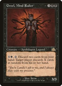 Greel, Mind Raker, Prophecy