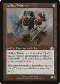 Hollow Warrior, Prophecy