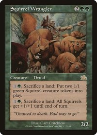 Squirrel Wrangler, Prophecy