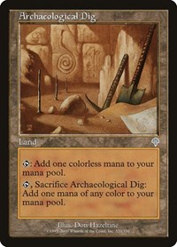 Archaeological Dig, Invasion