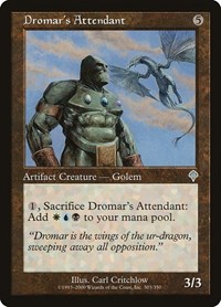 Dromar's Attendant, Invasion