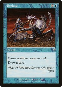 Exclude, Invasion