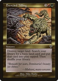 Frenzied Tilling, Invasion