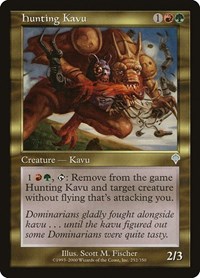 Hunting Kavu, Invasion