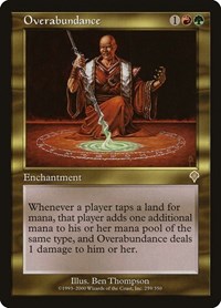 Overabundance, Invasion