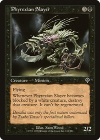 Phyrexian Slayer, Invasion