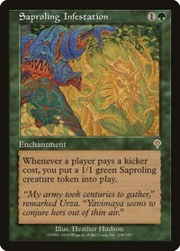 Saproling Infestation, Invasion