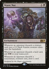Waste Not, Magic 2015 (M15)