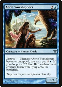 Aerie Worshippers, Born of the Gods