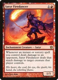 Satyr Firedancer, Born of the Gods