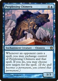 Perplexing Chimera, Born of the Gods