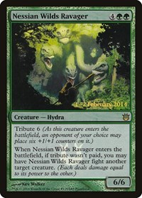 Nessian Wilds Ravager, Prerelease Cards