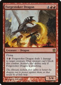 Forgestoker Dragon, Prerelease Cards