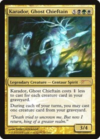 Karador, Ghost Chieftain, Judge Promos