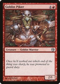 Goblin Piker, Duels of the Planeswalkers
