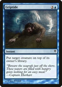 Griptide, Duel Decks: Jace vs. Vraska