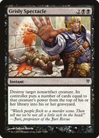 Grisly Spectacle, Duel Decks: Jace vs. Vraska