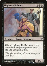 Highway Robber, Duel Decks: Jace vs. Vraska