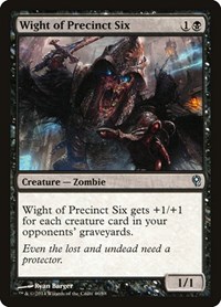 Wight of Precinct Six, Duel Decks: Jace vs. Vraska
