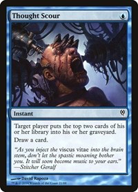 Thought Scour, Duel Decks: Jace vs. Vraska
