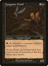 Quagmire Druid, Apocalypse