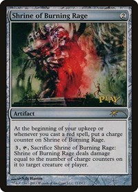 Shrine of Burning Rage, WPN & Gateway Promos
