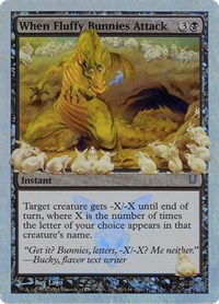 When Fluffy Bunnies Attack (Alternate Foil), Unhinged