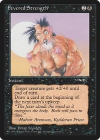 Fevered Strength (Foaming at Mouth), Alliances
