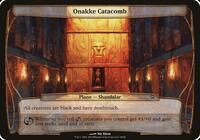 Onakke Catacomb (Planechase 2012), Oversize Cards