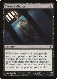 Tyrant's Choice, Conspiracy
