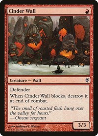 Cinder Wall, Conspiracy