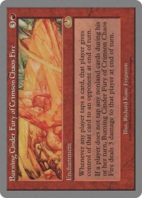 Burning Cinder Fury of Crimson Chaos Fire, Unglued