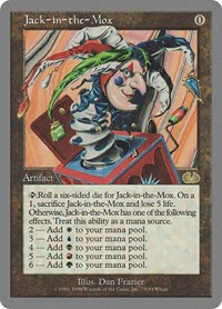 Jack-in-the-Mox, Unglued