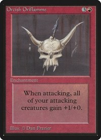 Orcish Oriflamme, Beta Edition